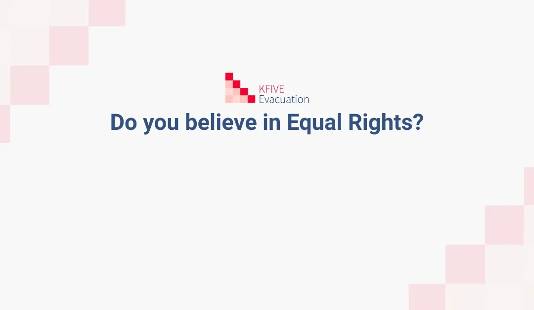 Do you believe in Equal Rights?
